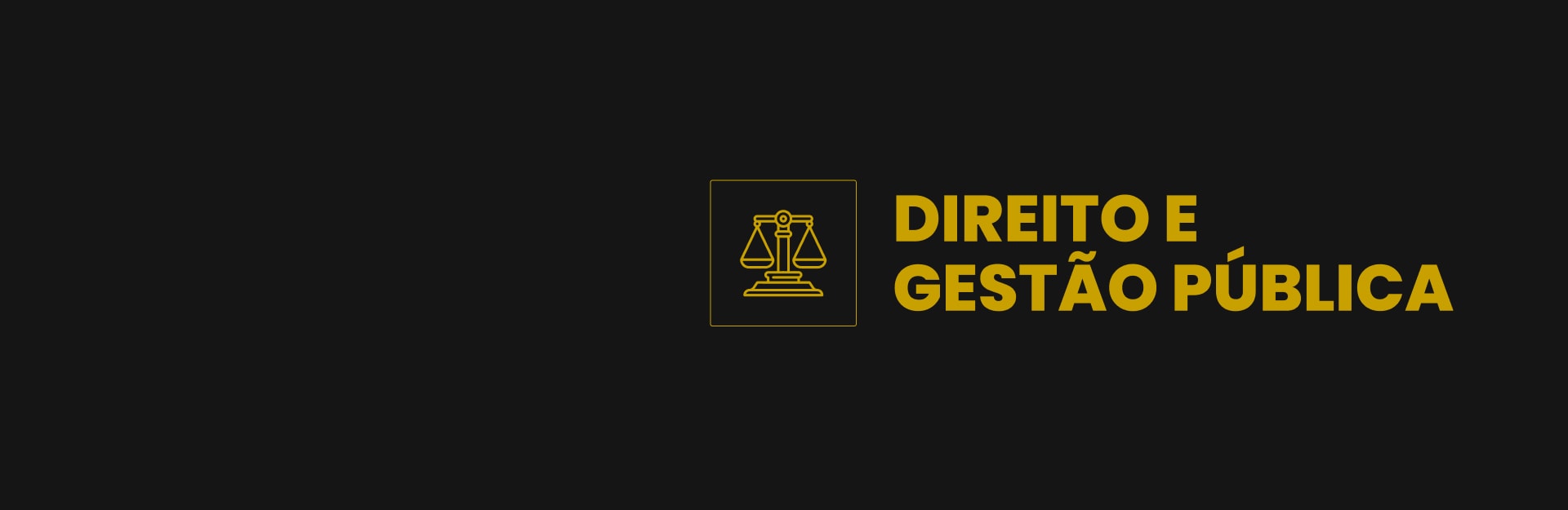 Banner do curso Pós-Graduação em Direito e Gestão Pública
